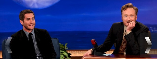 Jake Gyllenhaal & Conan O'Brien